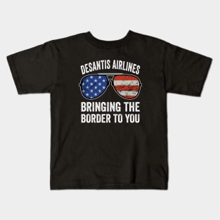 Desantis Airlines Bringing the border to you Kids T-Shirt